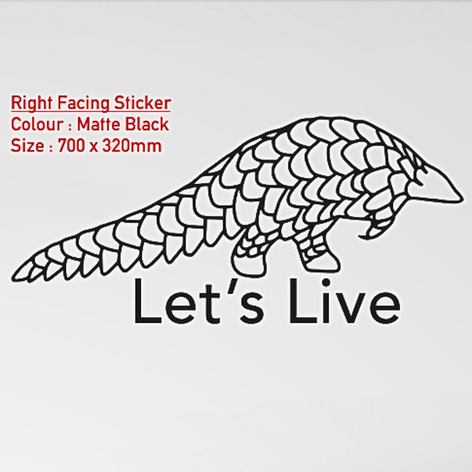 Large Let's Live Pangolin Decal design and dimensions - Right Drivers Side